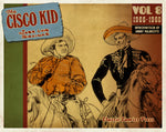 The Cisco Kid Volume Eight