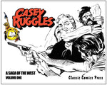 Casey Ruggles: A Saga of the West